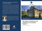 Der Staat als Institution des politischen und sozialen Systems