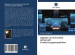 Digitale und innovative Wirtschaft: Entwicklungsperspektiven