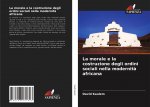 La morale e la costruzione degli ordini sociali nella modernit? africana