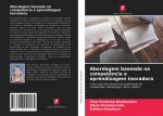Abordagem baseada na compet?ncia e aprendizagem inovadora