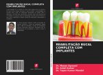 REABILITAÇ?O BUCAL COMPLETA COM IMPLANTES
