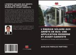 L'ÉNERGIE SOLAIRE AUX ARR?TS DE BUS: UNE APPLICATION MODERNE ET AVANT-GARDISTE