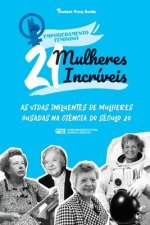 21 Mulheres Incriveis