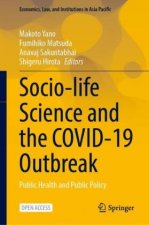 Socio-Life Science and the COVID-19 Outbreak