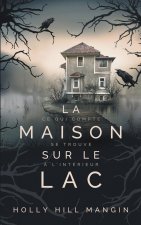 Maison sur le lac