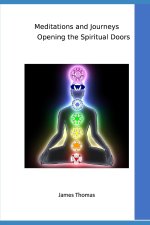Meditations and Journeys