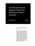 Introduction to Engineering of Air Pollution Control Systems