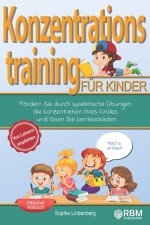 Machs einfach! Konzentrationstraining fur Kinder