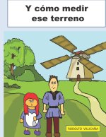 Y como medir ese terreno