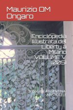 Enciclopedia Illustrata del Liberty a Milano VOLUME V (005)