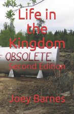 Life in the Kingdom