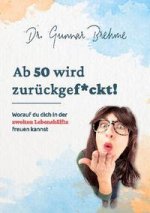 Ab 50 wird zuruckgef*ckt
