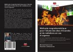 Méthode magnétométrique pour l'étude des sites d'incendie et de radiations en cas d'urgence