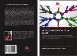 LA JUDICIARISATION DE LA SANTÉ