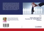 Talent Management Practices for ?Generation Y? Teachers
