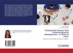 Periodontal Disease And Postmenopausal Osteoporosis?Is There A Link?