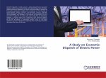 A Study on Economic Dispatch of Electric Power