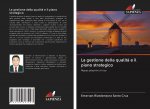 La gestione della qualit? e il piano strategico