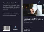 Manual de Investigaç?o sobre Fus?es e Aquisiç?es na Indústria O&G
