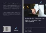 Handboek voor onderzoek naar fusies en overnames in de O&G-industrie