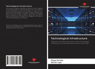 Technological infrastructure