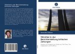 Stilmittel in der Berichterstattung britischer Zeitungen