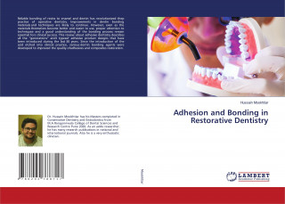 Adhesion and Bonding in Restorative Dentistry