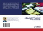 English Language Teaching and Medium of Instruction: Some Perspectives