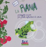 rana. Passeggiata sonora per piccoli esploratori di natura