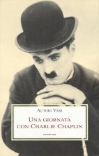 giornata con Charlie Chaplin