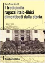 tredicimila ragazzi italo libici dimenticati dalla storia