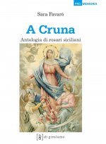 cruna. Antologia di rosari siciliani
