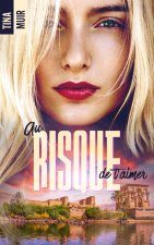 Au risque de t'aimer