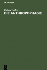 Die Anthropophagie