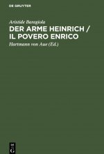 Der Arme Heinrich / Il Povero Enrico