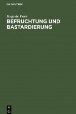 Befruchtung Und Bastardierung