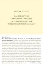Das Prinzip der spirituellen Ökonomie im Zusammenhang mit Wiederverkörperungsfragen