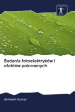 Badania fotoelektryków i efektów pokrewnych