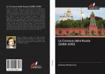 La Cronaca della Russia (2008-2010)