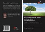 Myrciaria glomerata attivit? antineoplastica e antinfiammatoria