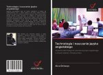 Technologia i nauczanie j?zyka angielskiego