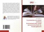 protection du salarie contre le licenciement pour motif personnel en Droit du Travail gabonais