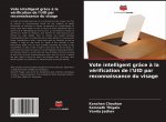 Vote intelligent grâce ? la vérification de l'UID par reconnaissance du visage