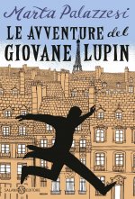 avventure del giovane Lupin. Caccia al Dottor Moustache