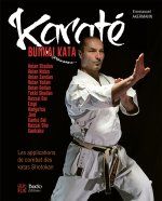 Karaté Bunkai Kata : Les applications de combat des katas Shotokan