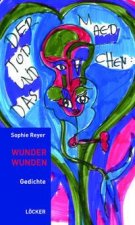 Wunder Wunden