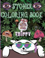Stoner Coloring Book Trippy