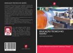 EDUCAÇ?O TÉCNICA NO SUD?O