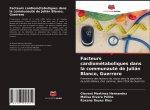 Facteurs cardiométaboliques dans la communauté de Julián Blanco, Guerrero