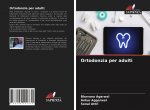 Ortodonzia per adulti